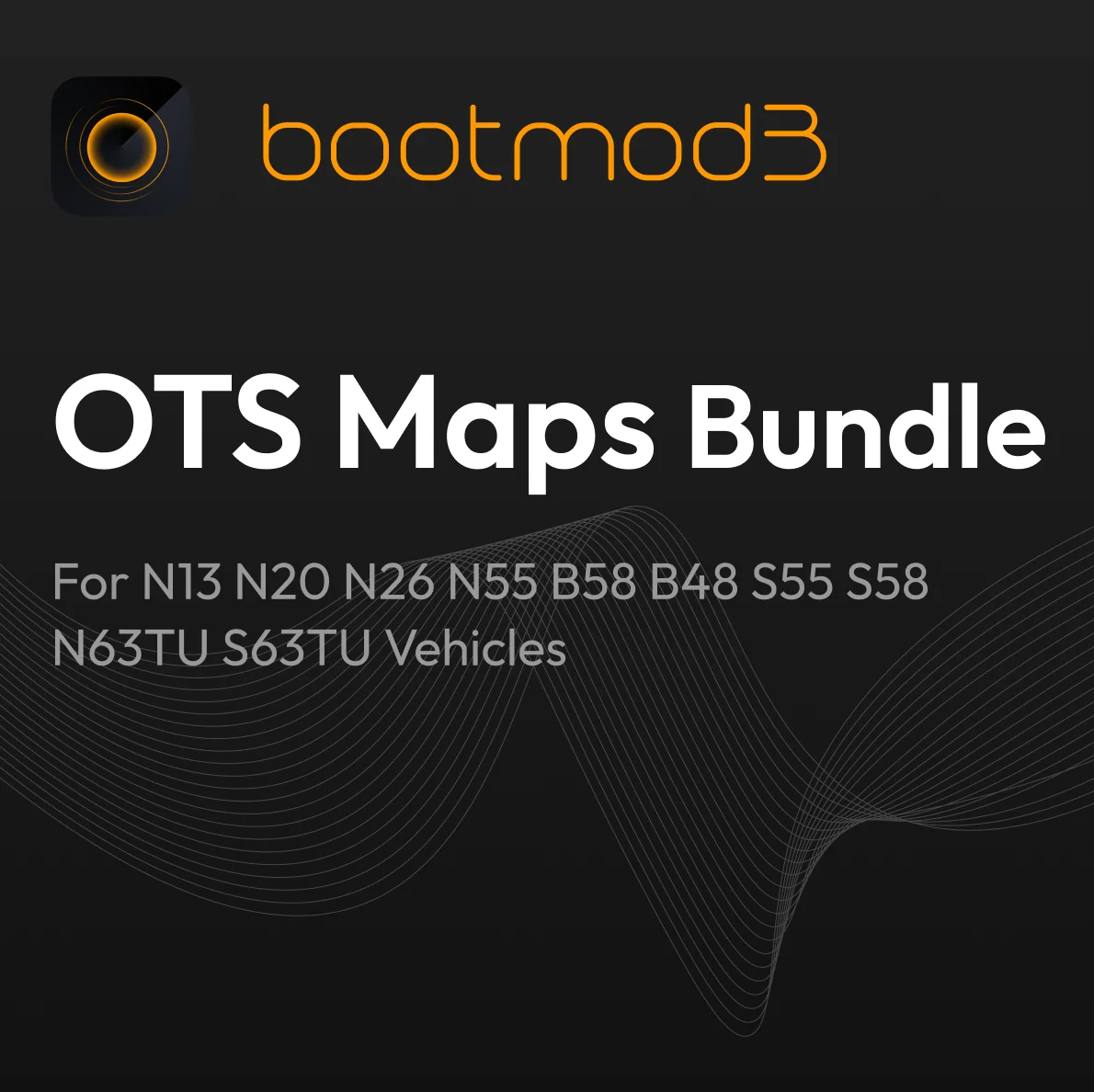 bootmod3 OTS Maps Bundle - For N13 N20 N26 N55 B58 B48 S55 S58 N63TU S63TU Vehicles - S58